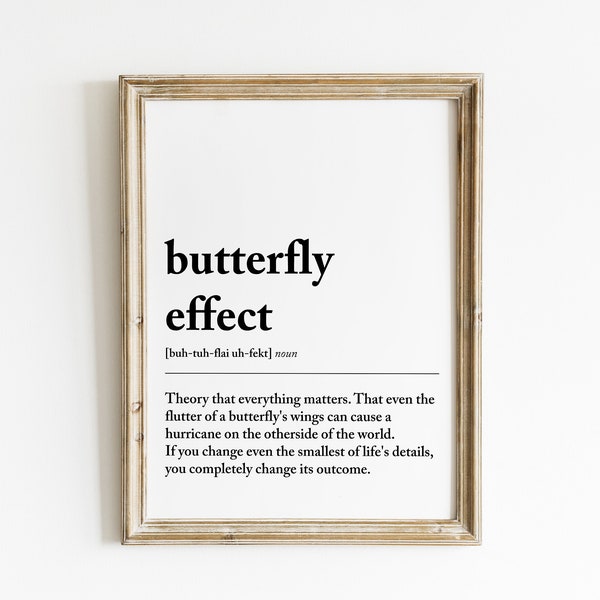 Schmetterling Effekt Definition | Schmetterling Effekt Poster | Schmetterling Effekt Leinwand | Inspirierendes Zitat | Inspirierende Wandkunst | Herunterladen