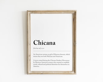 Chicana Definition Printable Wall Art, Digital Download, Home Decor, Dictionary Printable, Chicana Quote Print, Chicana, Mexican American