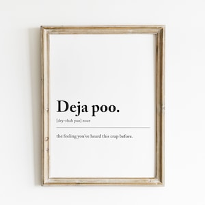 Badezimmer Poster | Deja Poo | Badezimmer Druck | Badezimmer Wand Kunst | Badezimmer Dekor | Toilette Humor | Badezimmer Zitat Druck | Bad Schilder