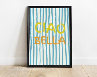 ciao bella | italian wall art | living room wall art | minimalist home decor | digital download | italian gift | italy travel