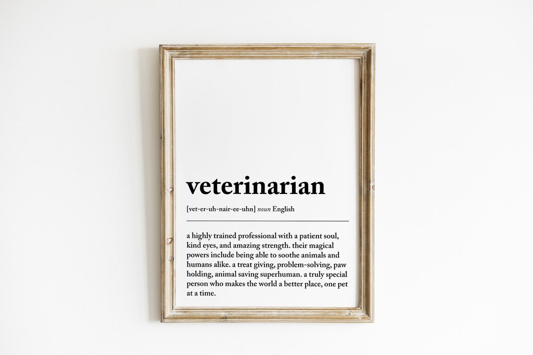 Veterinarian Definition Print Veterinarian Gift Veterinarian Grad Gift