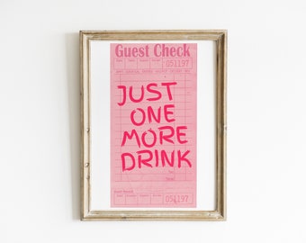Guest Check Poster | Just One More Drink | Trendy Retro Wall Art | Guest Check Print | Preppy Funky Decor | Bedroom Wall Art |Bar Cart Decor