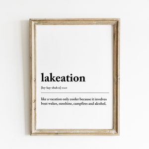 lakeation definition print | lake house gift | lake house decor | printable wall art for lake  | home wall art | digital download