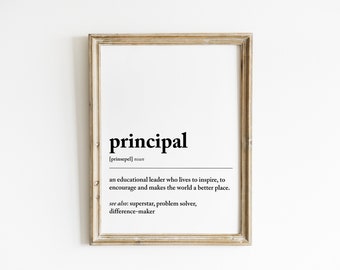 Principal Definition Print | School Principal Gift | gift for Principal | Teacher Appreciation | Assistant Principal | Principal Gifts