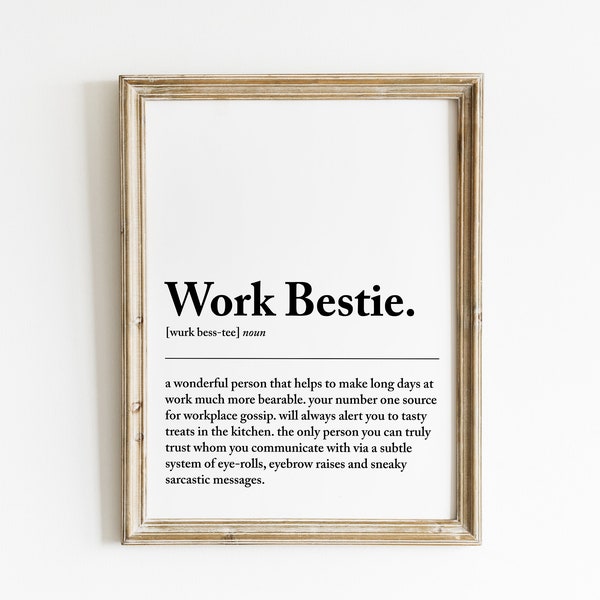 work bestie definition print | Mitarbeiter Geschenk | büro wand deko | Geschenk für Arbeitsfreundin | Abschiedsgeschenk | Kollegin Geschenk | digitaler Download