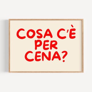 Italian Kitchen Art Print: Cosa C&#39;è Per Cena? (Digital Download)
