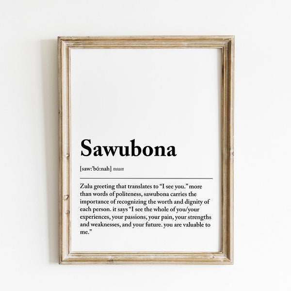 Sawabona Definition | Sawubona South African Digital Print | I See You | The Way Of Waterr | African Wall Art | Digital Download