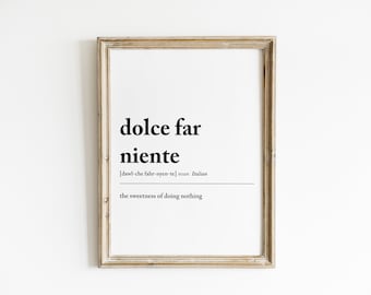 dolce far niente | definition print | italian wall art | living room wall art | minimalist home decor  | digital download