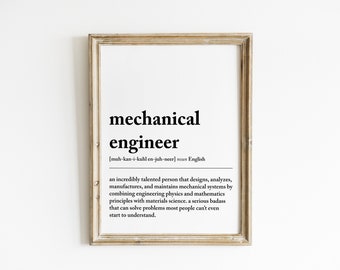 mechanical engineer definition print | mechanical engineer gifts | gift for engineers | engineer office decor | grad gift | digital download