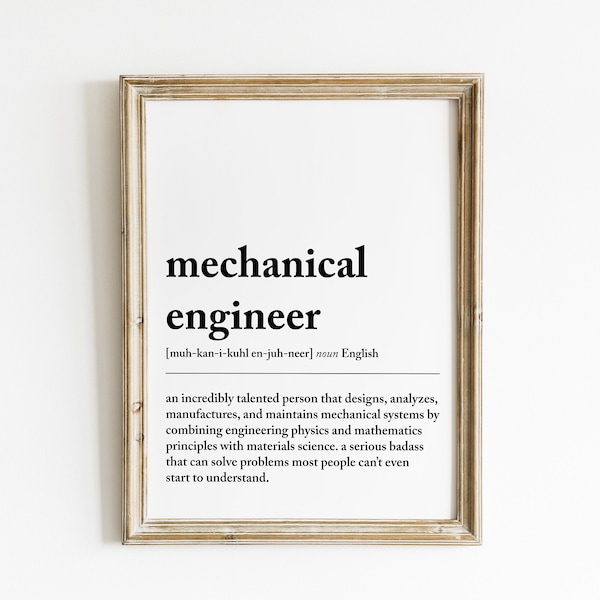 mechanical engineer definition print | mechanical engineer gifts | gift for engineers | engineer office decor | grad gift | digital download