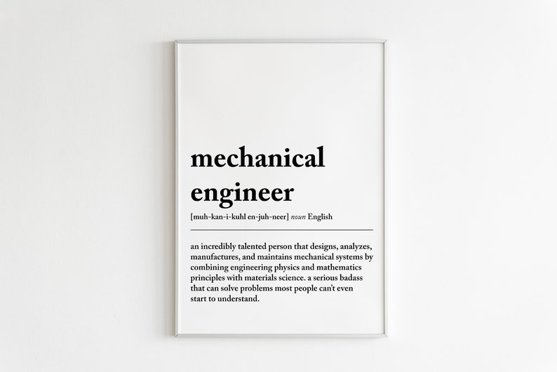 Mechanical Engineer Definition Print Mechanical Engineer Gifts Gift for