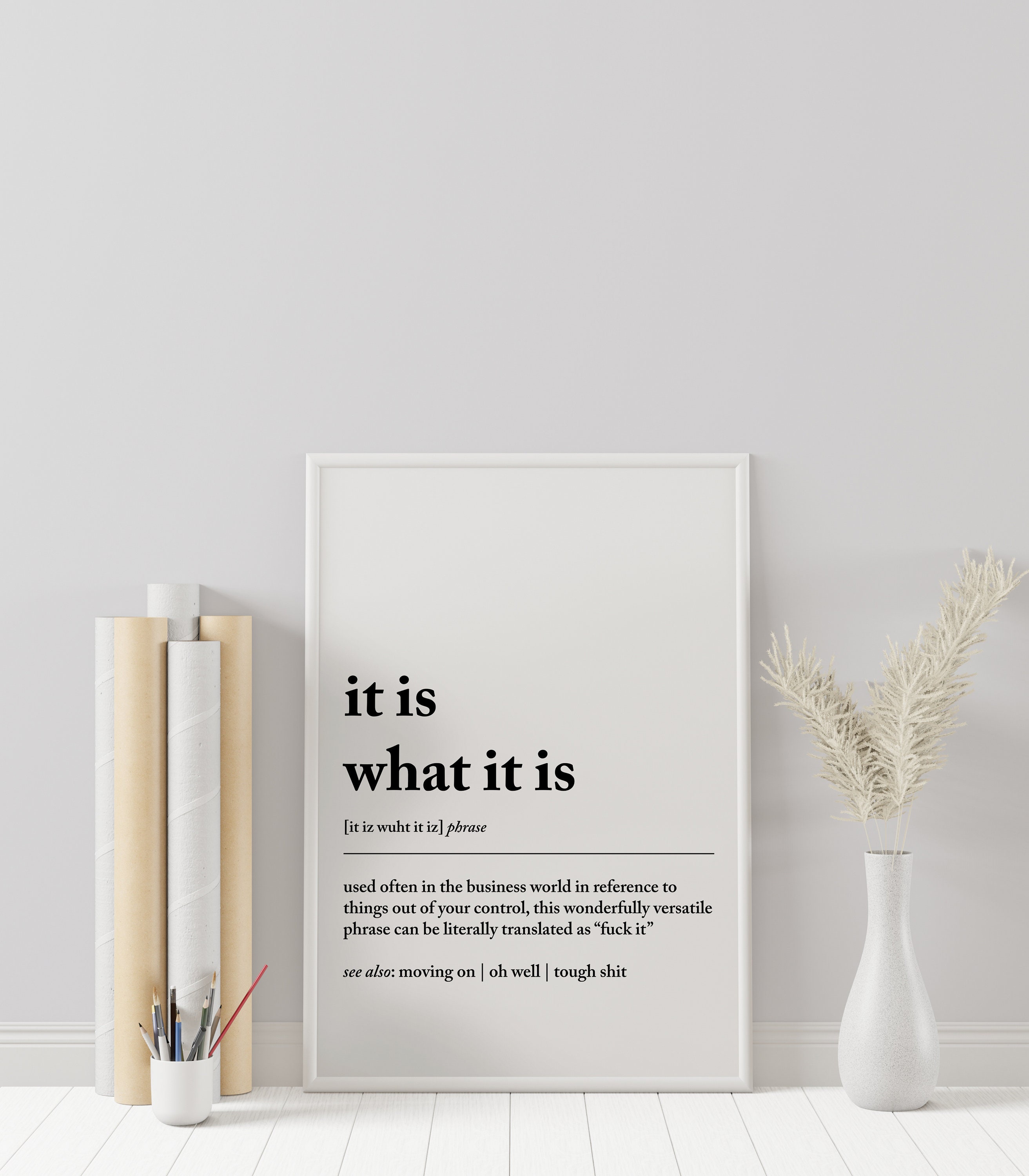 Discover It is What It is Poster
