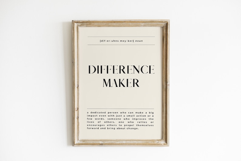 Difference Maker Definition Print Minimalist Wall Art For Sister, Best Friend, Mentor Instant Download Minimal Beige Wall Art image 4