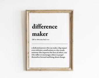 Difference Maker Definition Print: Minimalist Wall Art (Instant Download)