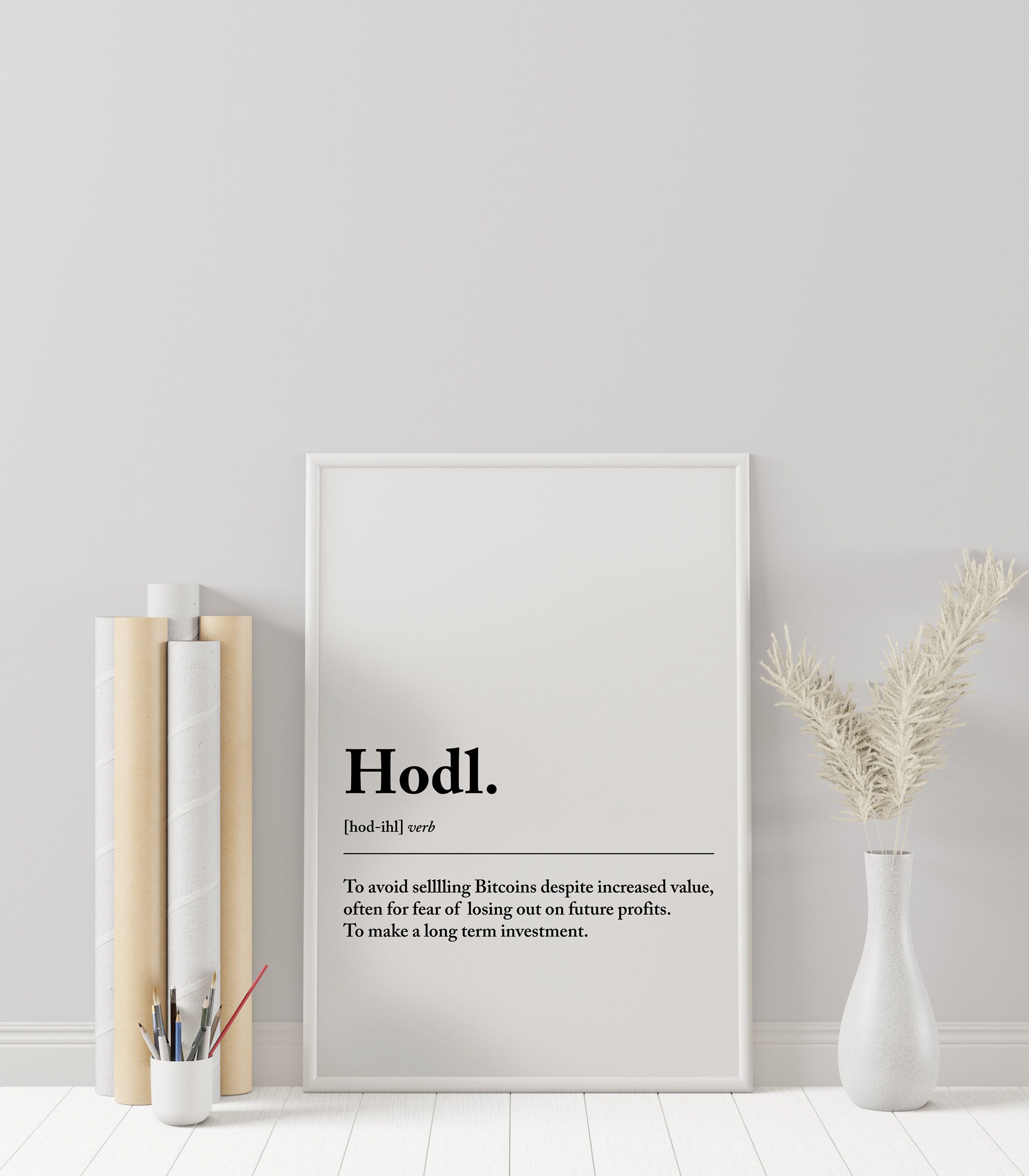 Hodl Definition Bitcoin Poster: Crypto Wall Art (digital Download) - Etsy  New Zealand