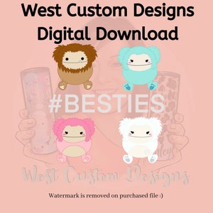 DIGITAL DOWNLOAD Squishmallow Bigfoot Besties Digital Design Download for tumblers, clothing, stickers etc