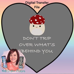 DIGITAL DOWNLOAD Squishmallow Malcolm Don't Trip Digital Design Download for tumblers, clothing, stickers etc