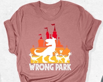 Wrong Park Shirt, Disney Theme Shirt, Disney Shirts, Disney Shirt, Disneyland Shirt, Disney Vacation Shirt, Disney Family Shirts