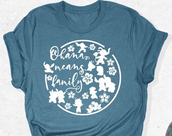 Ohana Means Family Shirt, Disney Shirt, Disney Family Shirt, Disney Family Vacation Shirt, Ohana Shirt, Lilo And Stitch Shirt, Stitch Shirt