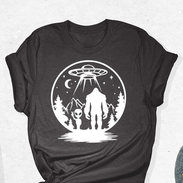 Bigfoot Shirt, Alien Shirt, UFO Shirt, Bigfoot Alien Shirt, Funny Shirt, Yeti Shirt, Hiking Shirt, Nature Shirt, Cool Shirt