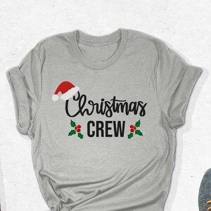 Christmas Crew T-Shirt, Merry Christmas Tee, Funny Xmas Family Outfit, Christmas Santa Shirt, Christmas Holiday Apparel, Happy New Year Gift