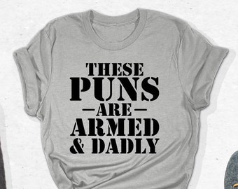 Camiseta "Estos juegos de palabras son armados y paternales", camiseta sarcástica para papá, camiseta divertida para papá, regalos para el Día del Padre, ideas geniales para regalos, atuendo de veterano del ejército