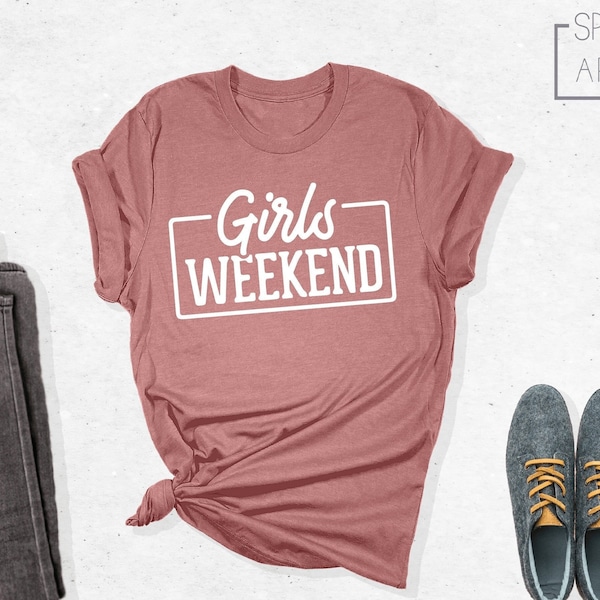 Girls Weekend Shirt, Girls Weekend, Girls Weekend Gifts, Girls Weekend Shirts, Girls Trip, Girls Trip Shirt, Girls Squad Shirt