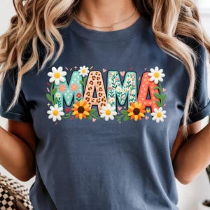 Comfort Colors Floral Mama Shirts, Trendy Mama T-Shirts, Cute Floral Mom Shirts, Retro Floral Mother's Day Gift T-Shirts, Mama Shirts
