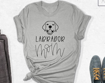 Labrador Mom Shirt, Labrador Shirt, Labrador Retriever Shirt, Labrador Mom, Lab Mom Shirt, Labrador Mama Shirt