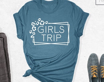 Girls Trip Shirt, Girls Weekend Shirt, Girls Trip  T-Shirt, Girls Squad Shirt, Girls Vacation Shirt, Girls Crew Shirt, Gifts For Girls