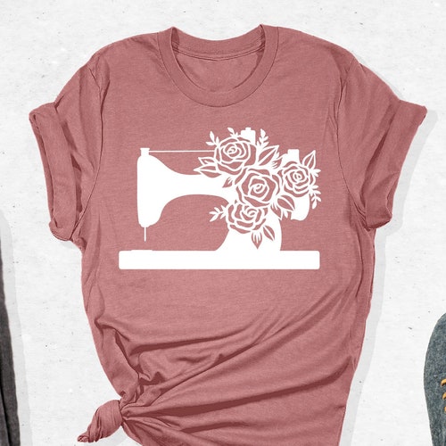 Floral Sewing Machine Shirt Sewing Lover Shirt Sew Quilting Etsy