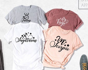 Scorpio Shirt, Virgo Shirt, Taurus Shirt, Zodiac Shirt, Sagittarius Shirt, Zodiac, Zodiac Sign Birthday Gift, Zodiac Shirts, Zodiac Gift