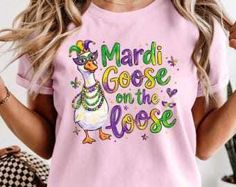 Comfort Colors® Mardi goose on the loose shirt, Mardi Gras Season 2026 Gift, Mardi Gras Tee, Louisiana Festival Shirt, Fat Tuesday Party Tee