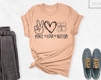 Peace Love Autism Shirt, Autism Awareness, Shirt, Autism Month Shirt, Autism Support Shirt, Autism Acceptance Shirt, Autism Mom Shirt