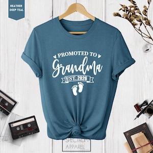 Promoted to Grandma Shirt, First Time Grandma, Grandma Shirt, Promoted to Grandma Tshirt, Grandma Reveal, Grandma 2026 image 4