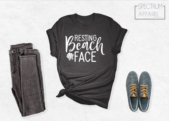 Resting Beach Face Shirt, Beach Shirt, Beach Vacation Shirt, Beach Vibes Shirt, Funny Beach Shirt, Summer Shirt, Summer Trip Shirt