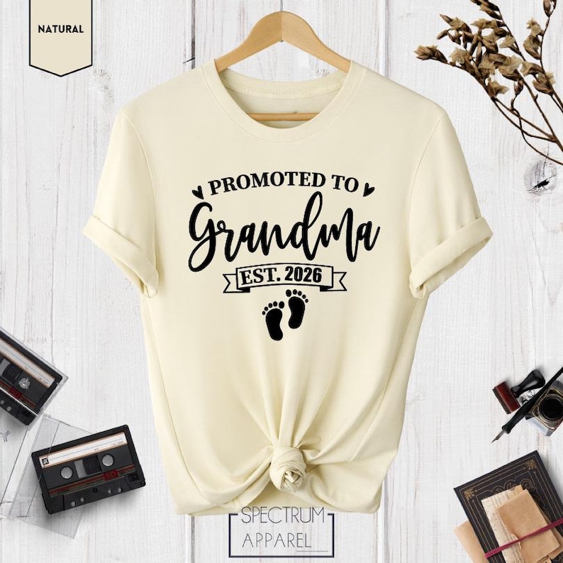 Promoted to Grandma Shirt, First Time Grandma, Grandma Shirt, Promoted to Grandma Tshirt, Grandma Reveal, Grandma 2026 image 1