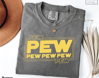 Comfort Colors Pew Pew Shirt, Star Wars Shirt, Funny Star Wars Shirt, Disney  Pew Pew Shirt, Star Wars Fan Shirt, Star Wars Galaxy's Edge