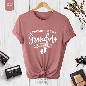 Promoted to Grandma Shirt, First Time Grandma, Grandma Shirt, Promoted to Grandma Tshirt, Grandma Reveal, Grandma 2026 image 3