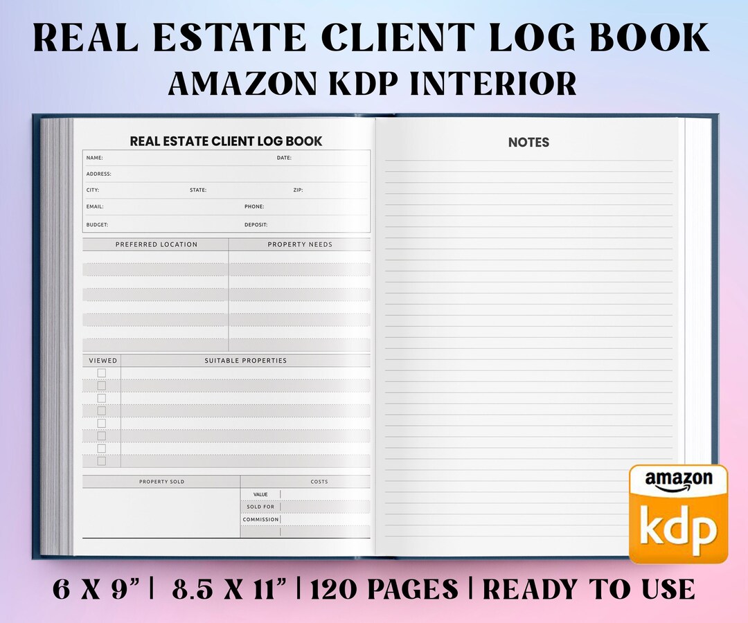 Real Estate Client Logbook Amazon KDP Interior Templates, 120 Pages KDP Book Interior Ready to