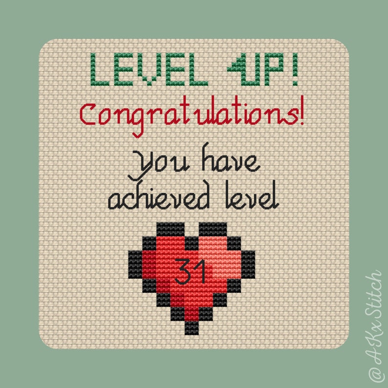 May include: A pixelated heart with the number 31 inside. The text "LEVEL UP! Congratulations! You have achieved level" is above the heart.