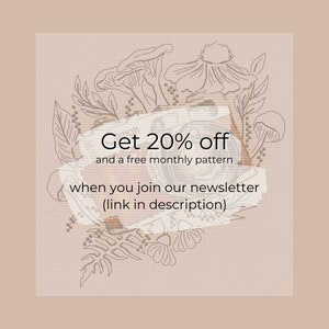 May include: A digital illustration of a camera with floral and mushroom designs. The text "Get 20% off and a free monthly pattern when you join our newsletter (link in description)" is superimposed on the image.