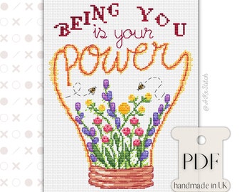 Being You Cross Stitch Pattern PDF / Your Own Power Positivity Embroidery Pattern, Inspiring Cross Stitch Quote for Friend, Lightbulb Flower