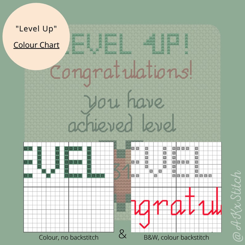 May include: Cross stitch pattern for a greeting card that says "Level Up! Congratulations! You have achieved level..." in green and red thread. The pattern is divided into two sections, one for color and one for black and white.