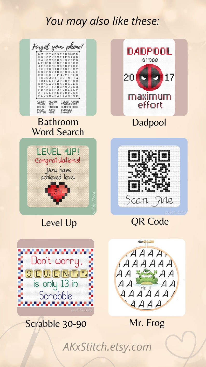 May include: A set of 10 cross-stitch patterns featuring various designs, including a bathroom word search, a Deadpool character, a level up design, a QR code, a Scrabble word, and a frog. The patterns are all in a square format and are surrounded by a border.