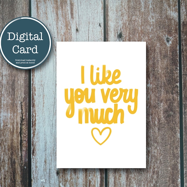 I Like You Very Much Etsy