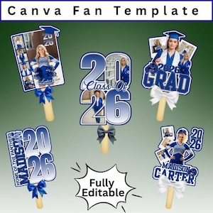 Op de afbeelding: Een verzameling afstudeerfan-sjablonen met foto's van afgestudeerden en het jaar "2026". De fans hebben strikken en houten handvatten. Tekst omvat "Class Of", "GRAD" en "Madison Carter". De tekst "Fully Editable" is ook aanwezig.