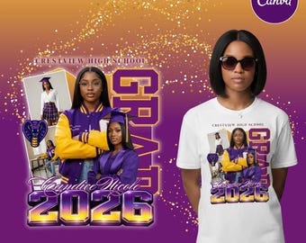 May include: A white t-shirt featuring a graduation design with the text "CRESTVIEW HIGH SCHOOL" and "GRAD". The design includes images of graduates and the name "Candice Nicole 2026". The background is purple and gold.