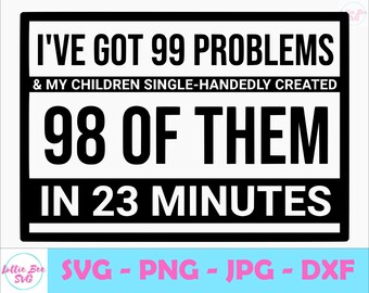 Free Free Problem Child Svg 624 SVG PNG EPS DXF File
