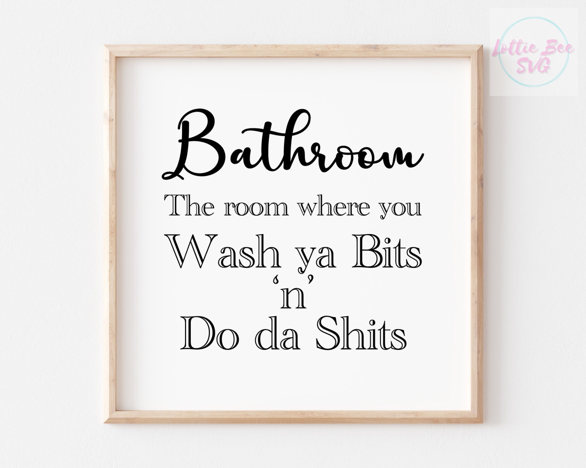Funny Bathroom Sign Bundle Svg Funny Bathroom Sign Svg Funny Restroom ...